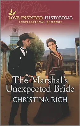 E-Book (epub) The Marshal's Unexpected Bride von Christina Rich