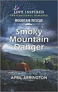 E-Book (epub) Smoky Mountain Danger von April Arrington