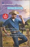 E-Book (epub) Rocky Mountain Daddy and Her Colorado Cowboy von Lois Richer, Mindy Obenhaus