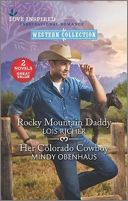 E-Book (epub) Rocky Mountain Daddy and Her Colorado Cowboy von Lois Richer, Mindy Obenhaus
