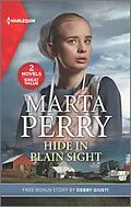 E-Book (epub) Hide in Plain Sight von Marta Perry, Debby Giusti