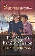 E-Book (epub) The Major's Family Mission von Elizabeth Rowan