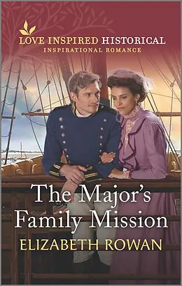 E-Book (epub) The Major's Family Mission von Elizabeth Rowan