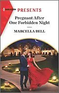 E-Book (epub) Pregnant After One Forbidden Night von Marcella Bell