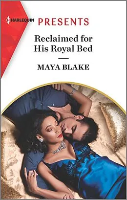 E-Book (epub) Reclaimed for His Royal Bed von Maya Blake