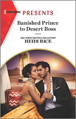 E-Book (epub) Banished Prince to Desert Boss von Heidi Rice
