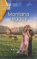 E-Book (epub) Montana Legacy von Katie Frey