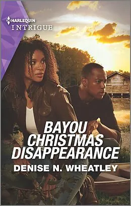 E-Book (epub) Bayou Christmas Disappearance von Denise N. Wheatley