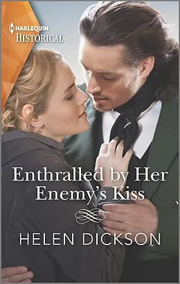 E-Book (epub) Enthralled by Her Enemy's Kiss von Helen Dickson