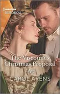 E-Book (epub) The Viscount's Christmas Proposal von Carol Arens