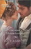 E-Book (epub) The Viscount's New Housekeeper von Lucy Ashford