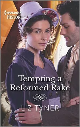 E-Book (epub) Tempting a Reformed Rake von Liz Tyner