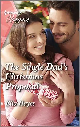 E-Book (epub) The Single Dad's Christmas Proposal von Ella Hayes