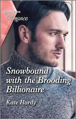 E-Book (epub) Snowbound with the Brooding Billionaire von Kate Hardy
