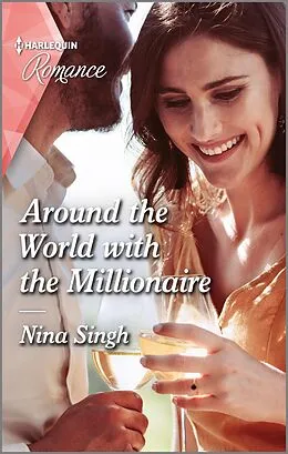 E-Book (epub) Around the World with the Millionaire von Nina Singh