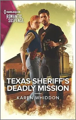 E-Book (epub) Texas Sheriff's Deadly Mission von Karen Whiddon