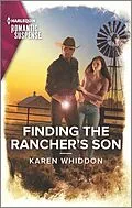 E-Book (epub) Finding the Rancher's Son von Karen Whiddon