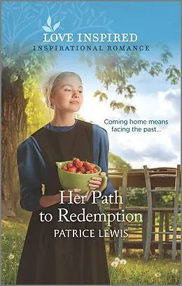 E-Book (epub) Her Path to Redemption von Patrice Lewis