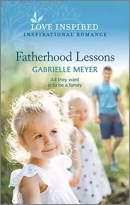 E-Book (epub) Fatherhood Lessons von Gabrielle Meyer