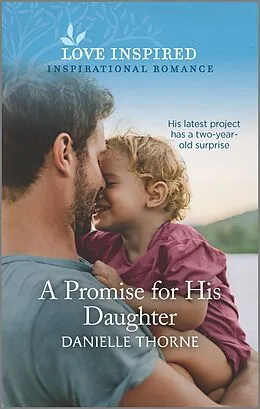 E-Book (epub) A Promise for His Daughter von Danielle Thorne