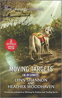 E-Book (epub) Moving Targets von Lynn Shannon, Heather Woodhaven
