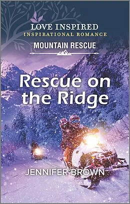 E-Book (epub) Rescue on the Ridge von Jennifer Brown