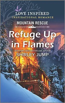 E-Book (epub) Refuge Up in Flames von Shirley Jump