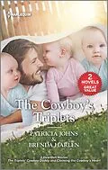 E-Book (epub) The Cowboy's Triplets von Patricia Johns, Brenda Harlen