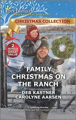 E-Book (epub) Family Christmas on the Ranch von Deb Kastner, Carolyne Aarsen