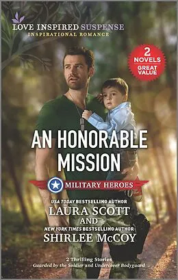 E-Book (epub) An Honorable Mission von Laura Scott, Shirlee Mccoy