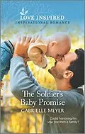 E-Book (epub) The Soldier's Baby Promise von Gabrielle Meyer