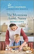 E-Book (epub) The Mysterious Amish Nanny von Patrice Lewis