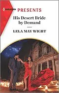 E-Book (epub) His Desert Bride by Demand von Lela May Wight