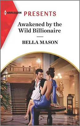 E-Book (epub) Awakened by the Wild Billionaire von Bella Mason