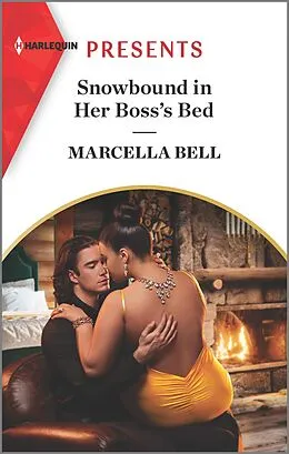 E-Book (epub) Snowbound in Her Boss's Bed von Marcella Bell