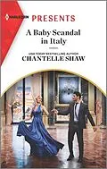 E-Book (epub) A Baby Scandal in Italy von Chantelle Shaw