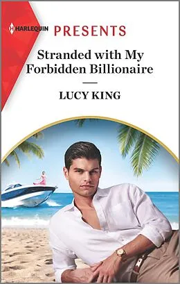 E-Book (epub) Stranded with My Forbidden Billionaire von Lucy King