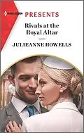 E-Book (epub) Rivals at the Royal Altar von Julieanne Howells