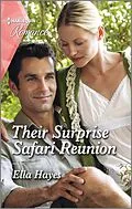 E-Book (epub) Their Surprise Safari Reunion von Ella Hayes