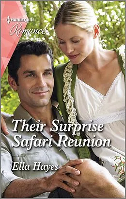E-Book (epub) Their Surprise Safari Reunion von Ella Hayes