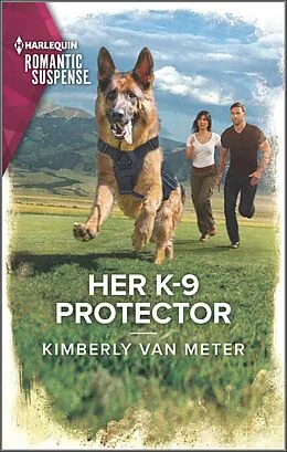 E-Book (epub) Her K-9 Protector von Kimberly Van Meter