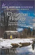 E-Book (epub) Christmas Hostage von Sharon Dunn