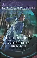 E-Book (epub) In a Sniper's Crosshairs von Debby Giusti