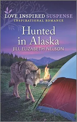 E-Book (epub) Hunted in Alaska von Jill Elizabeth Nelson