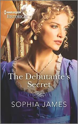 E-Book (epub) The Debutante's Secret von Sophia James
