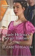 E-Book (epub) Lady Helena's Secret Husband von Elizabeth Beacon