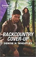 E-Book (epub) Backcountry Cover-Up von Denise N. Wheatley