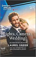 E-Book (epub) Lights, Camera... Wedding? von Laurel Greer