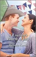 E-Book (epub) A Cowboy's Fourth of July von Melinda Curtis