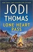 Kartonierter Einband Lone Heart Pass von Jodi Thomas